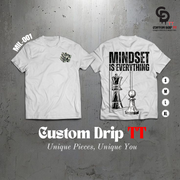 Mindset is Everthing - Tee