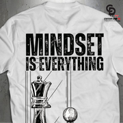 Mindset is Everthing - Tee