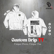 Mindset is Everything - Hoodie